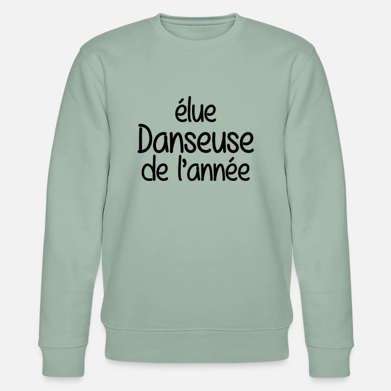 Danse / Danseur / Danseuse / Musique / Danser - Stanley/Stella CHANGER Unisex Organic Sweatshirt - aloe