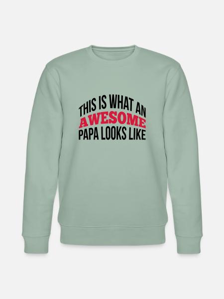 Papa - Stanley/Stella CHANGER Unisex Organic Sweatshirt - aloe