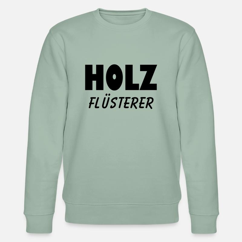 holz flüsterer schreiner - Stanley/Stella Unisex Bio-Sweatshirt CHANGER  - Helles Graugrün