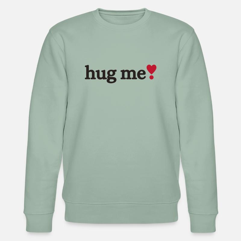 Hug me - Stanley/Stella Unisex Bio-Sweatshirt CHANGER  - Helles Graugrün