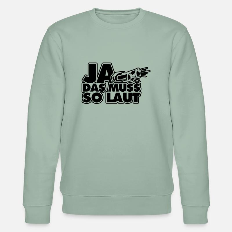 ja das muss so laut - Stanley/Stella Unisex Bio-Sweatshirt CHANGER  - Helles Graugrün
