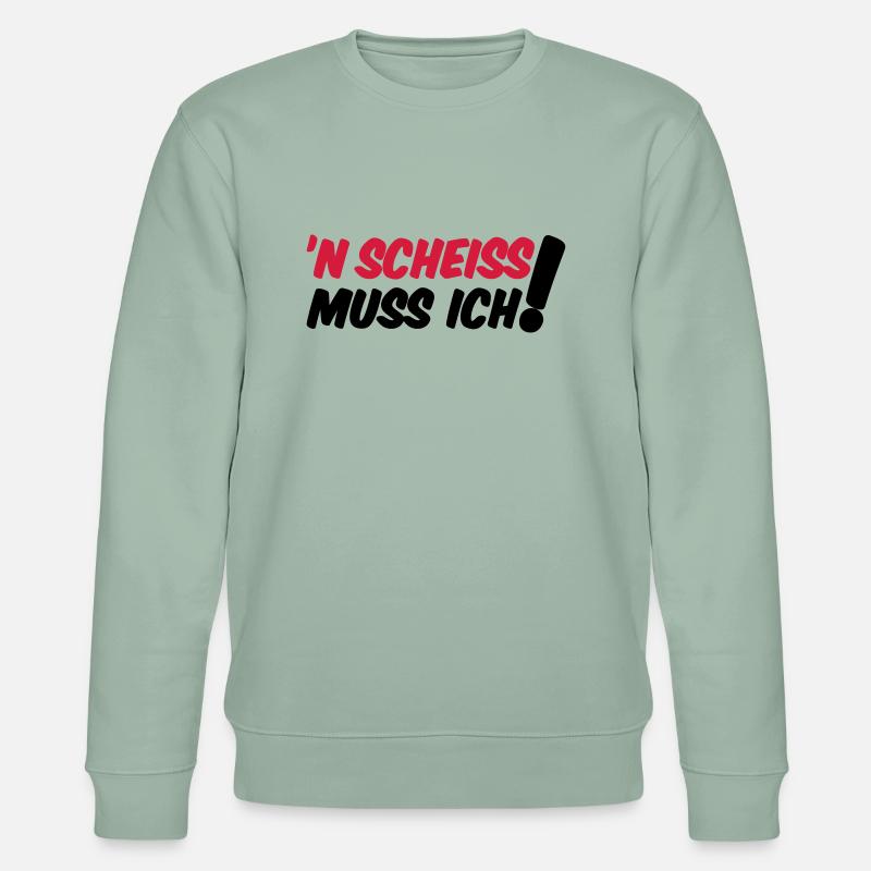 'N SCHEISS MUSS ICH! - Stanley/Stella Unisex Bio-Sweatshirt CHANGER  - Helles Graugrün