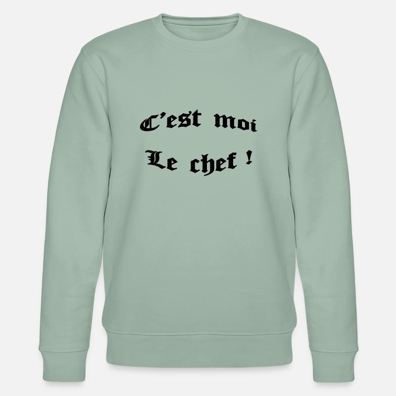c'est moi le chef ! - Stanley/Stella CHANGER Unisex Organic Sweatshirt - aloe
