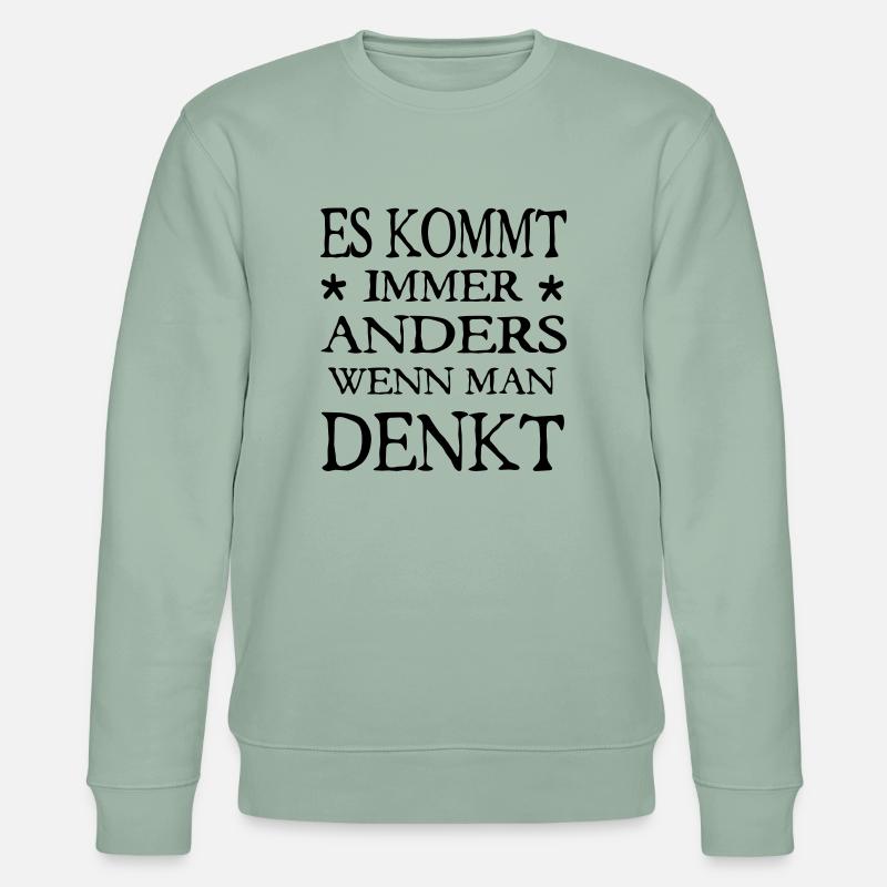 es kommt immer anders - Stanley/Stella Unisex Bio-Sweatshirt CHANGER  - Helles Graugrün