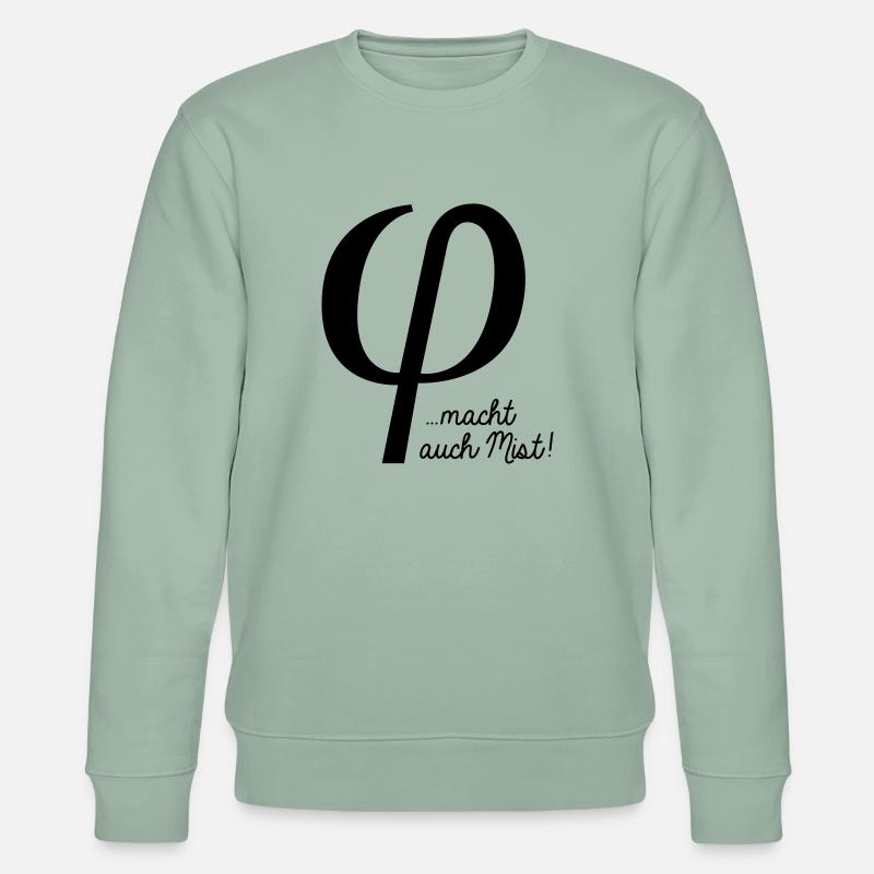 klein phi macht auch Mist - Stanley/Stella Unisex Bio-Sweatshirt CHANGER  - Helles Graugrün
