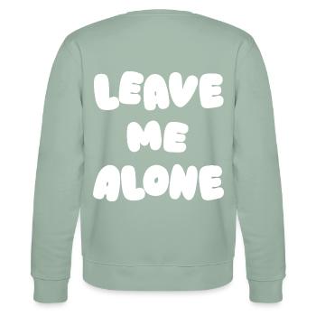 Leave Me Alone - Stanley/Stella CHANGER Unisex Organic Sweatshirt - aloe - Back - Liana (172cm)