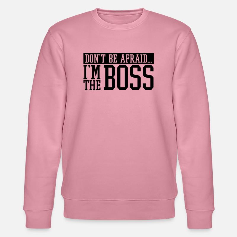 dont_be_afraid_im_the_boss_f1 - Stanley/Stella Unisex Bio-Sweatshirt CHANGER  - Lila Traum