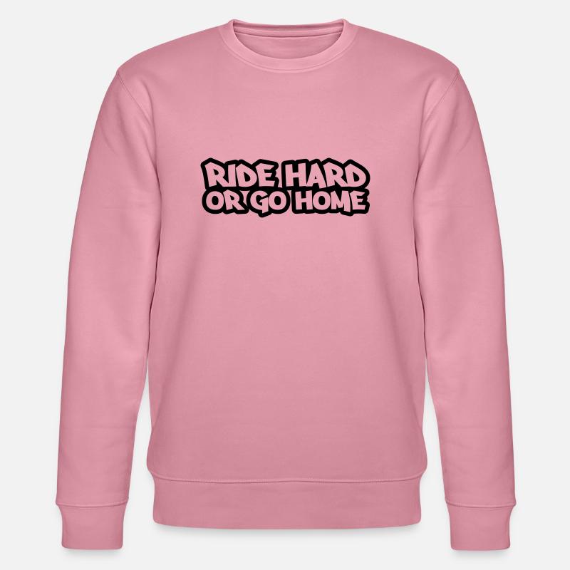 ride_hard_or_go_home - Stanley/Stella Unisex Bio-Sweatshirt CHANGER - Lila Traum