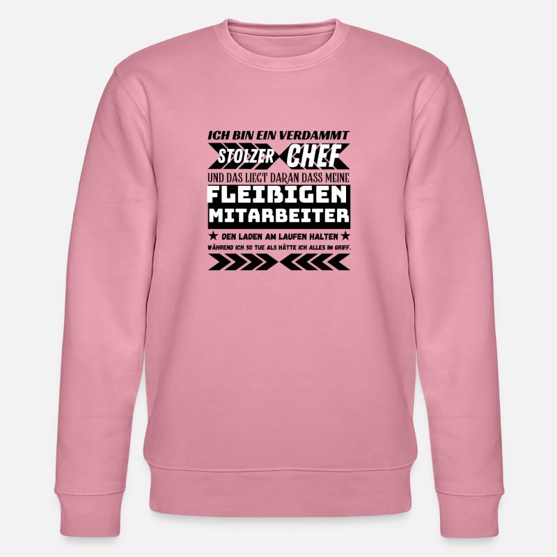 EIN VERDAMMT STOLZER CHEF FLEIßIGE MITARBEITER - Stanley/Stella Unisex Bio-Sweatshirt CHANGER  - Lila Traum