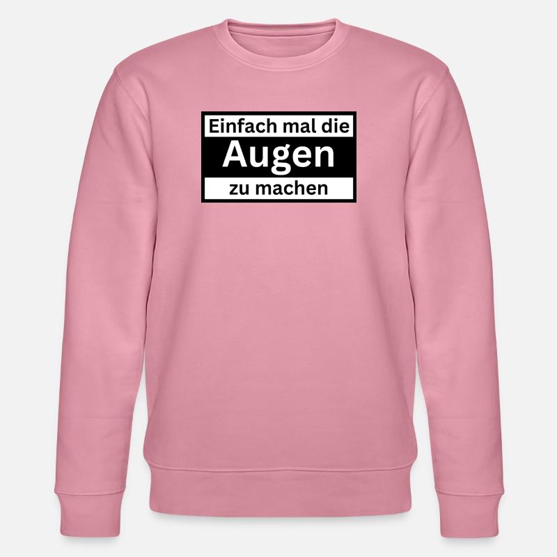 Einfach_mal_die_Augen_zu - Stanley/Stella Unisex Bio-Sweatshirt CHANGER  - Lila Traum