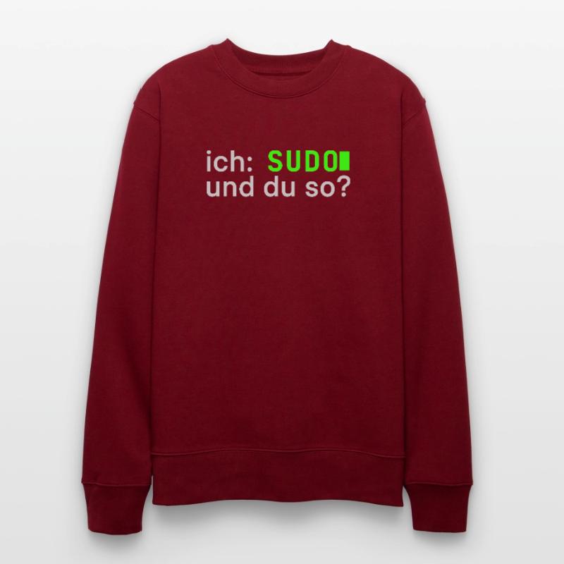 ich: SUDO und du so? Linux Spruch - Programmierer Stanley/Stella Unisex Bio-Sweatshirt CHANGER 