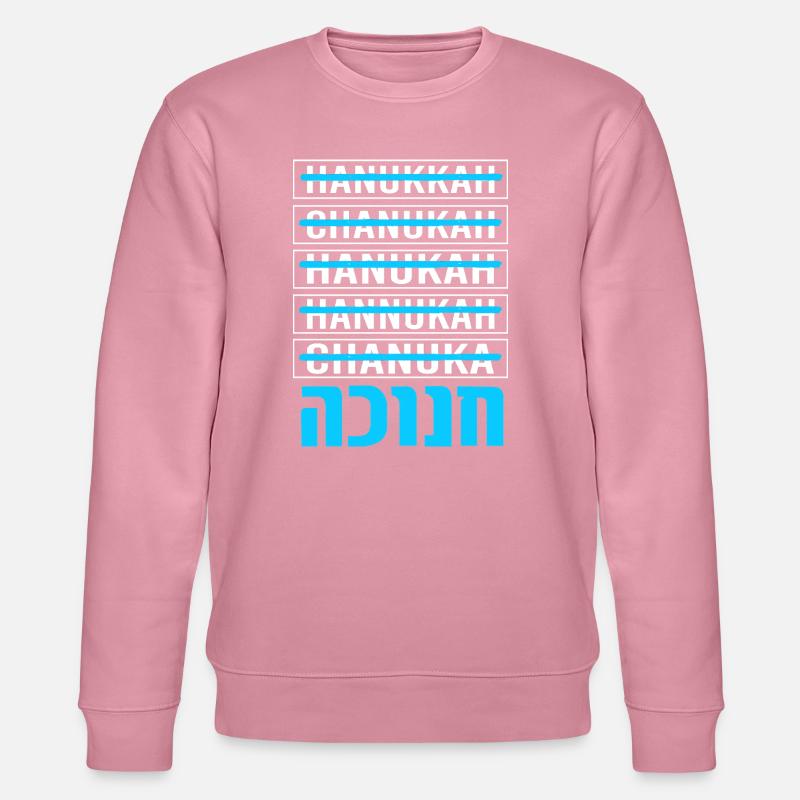 Hanukkah Chanukkah Hanukah - Stanley/Stella Unisex Bio-Sweatshirt CHANGER  - Lila Traum