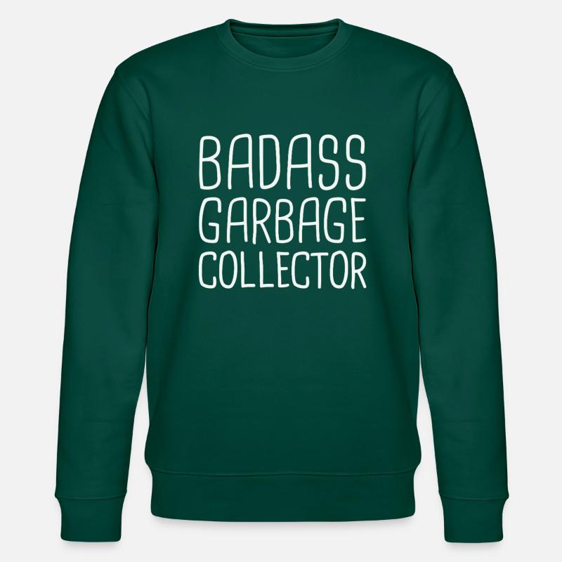 Garbage Collector Badass - Stanley/Stella Unisex Bio-Sweatshirt CHANGER  - Forest