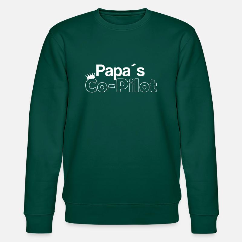 Auto - Papa's co Pilot - Stanley/Stella Unisex Bio-Sweatshirt CHANGER  - Forest