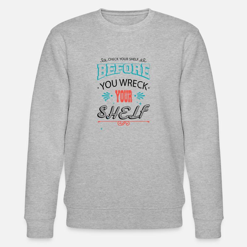 idée cadeau cadeau d’anniversaire bibliophile - Sweat bio CHANGER Stanley/Stella Unisexe - gris chiné
