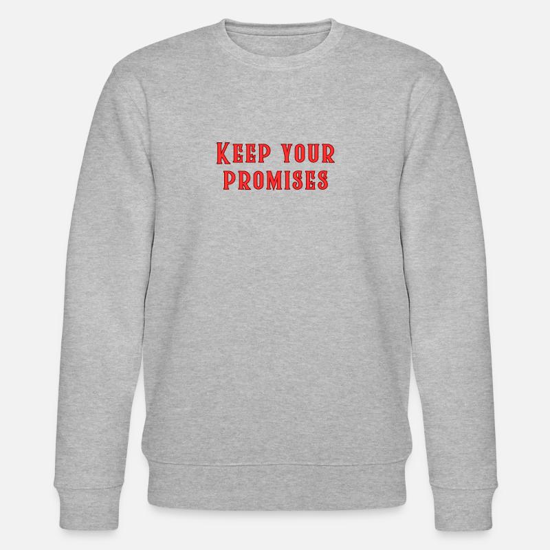 Tenez vos promesses - Sweat bio CHANGER Stanley/Stella Unisexe - gris chiné