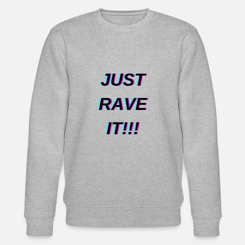 Just Rave it Dark - Stanley/Stella Unisex Bio-Sweatshirt CHANGER  - Grau meliert