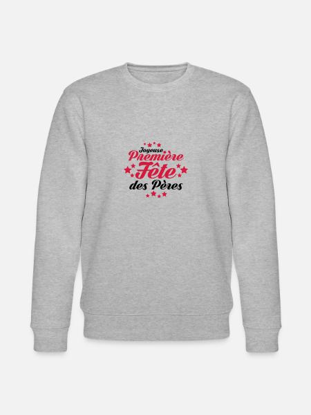 joyeuse première fête des pères - Sweat bio CHANGER Stanley/Stella Unisexe - gris chiné