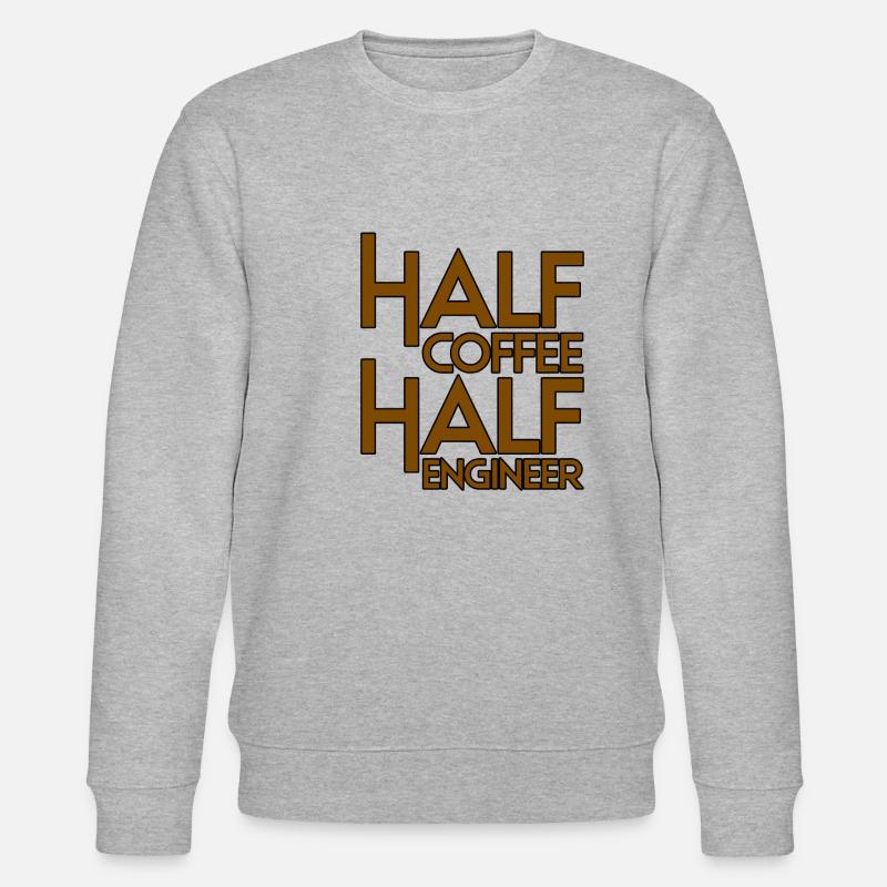 Half Coffee Half Engineer 3 - Stanley/Stella CHANGER Unisex Organic Sweatshirt - heather grey
