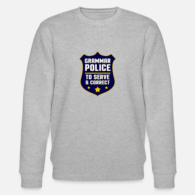 Grammatik Polizei Sprache Besserwisser Geschenk - Stanley/Stella Unisex Bio-Sweatshirt CHANGER  - Grau meliert