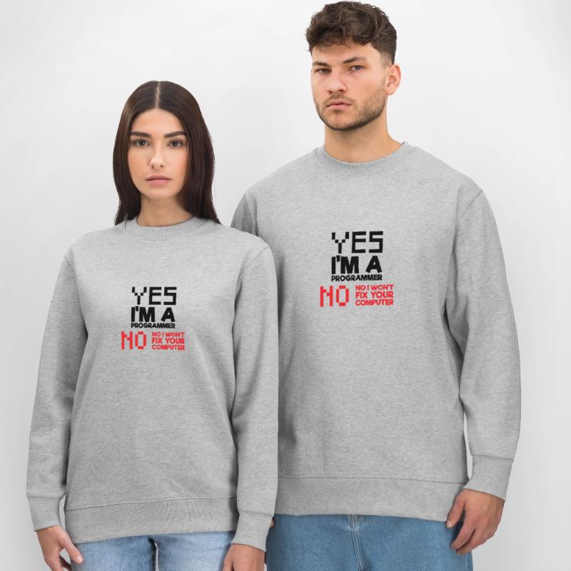 Yes I am a programmer computer science computer Stanley/Stella CHANGER Unisex Organic Sweatshirt