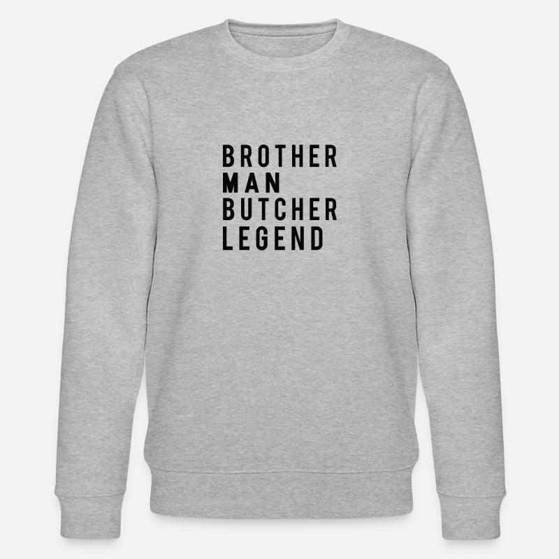Boucherie Profession Drôle Dire Cadeau - Sweat bio CHANGER Stanley/Stella Unisexe - gris chiné