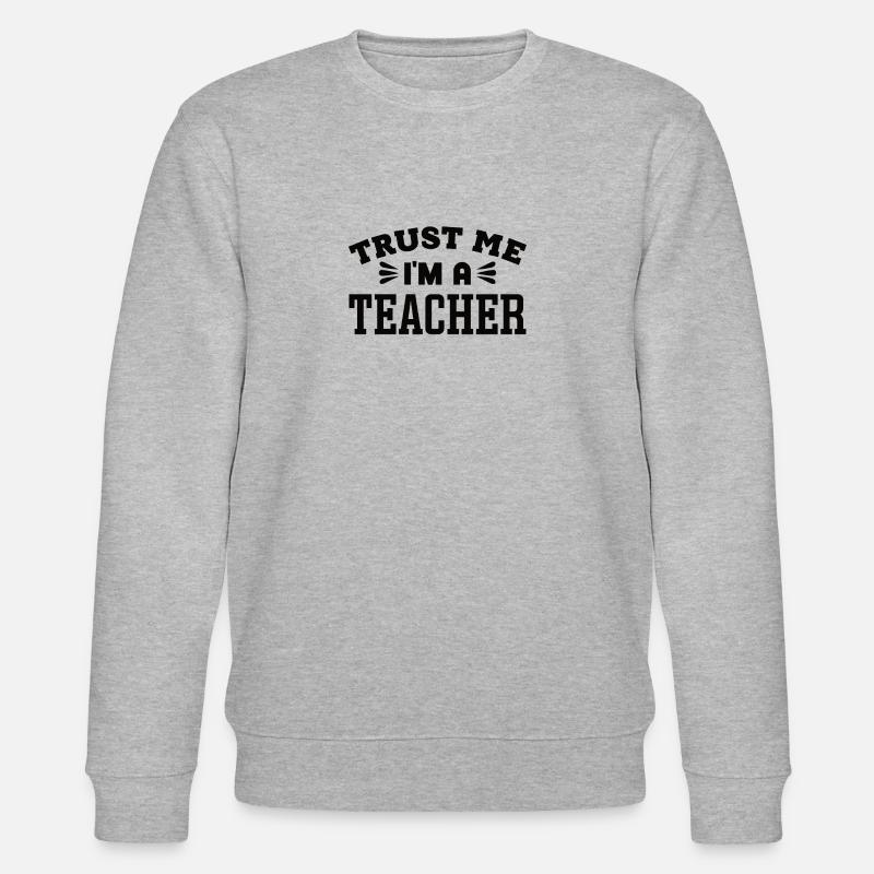 Teaching profession - Stanley/Stella CHANGER Unisex Organic Sweatshirt - heather grey