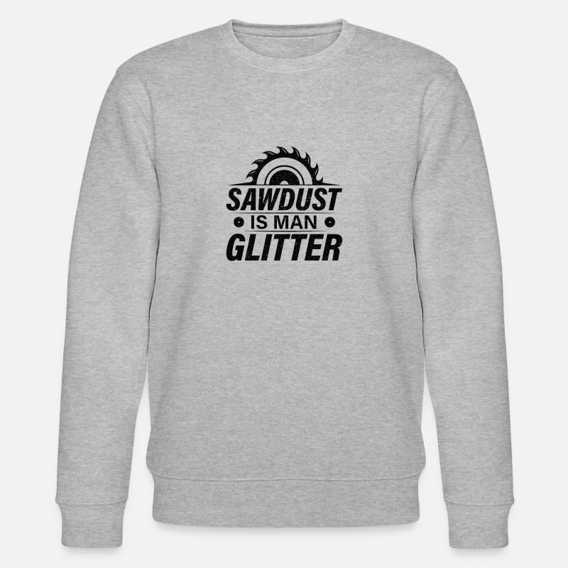 Bois Tronçonneuse Bûcherons Menuisiers Charpentiers - Sweat bio CHANGER Stanley/Stella Unisexe - gris chiné