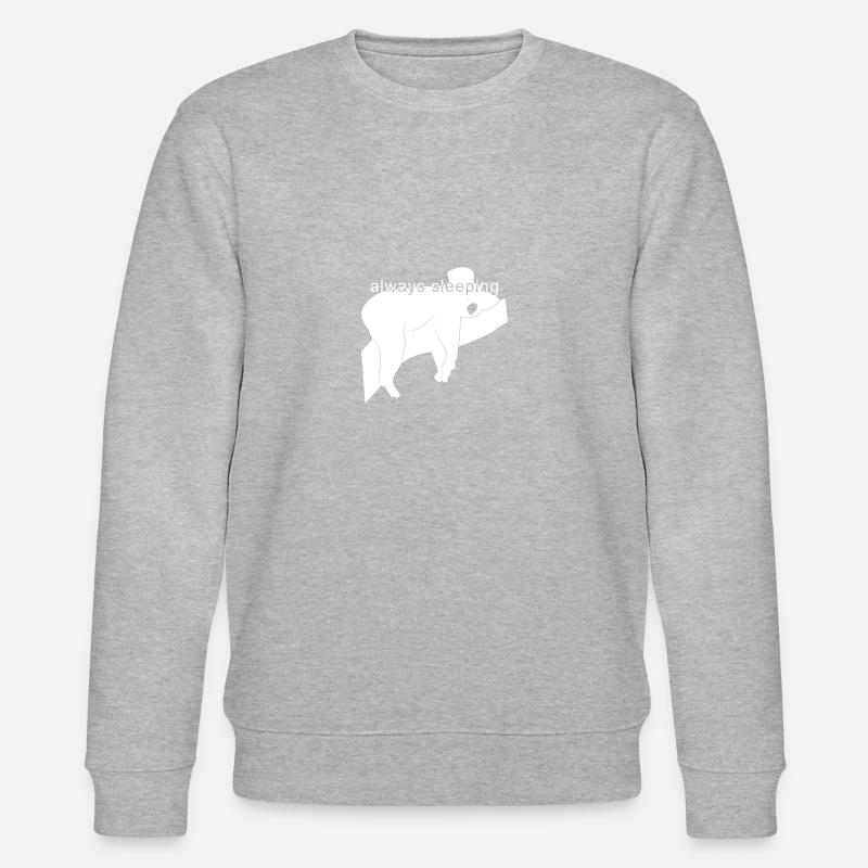 always sleeping gift / sleeping - Stanley/Stella CHANGER Unisex Organic Sweatshirt - heather grey