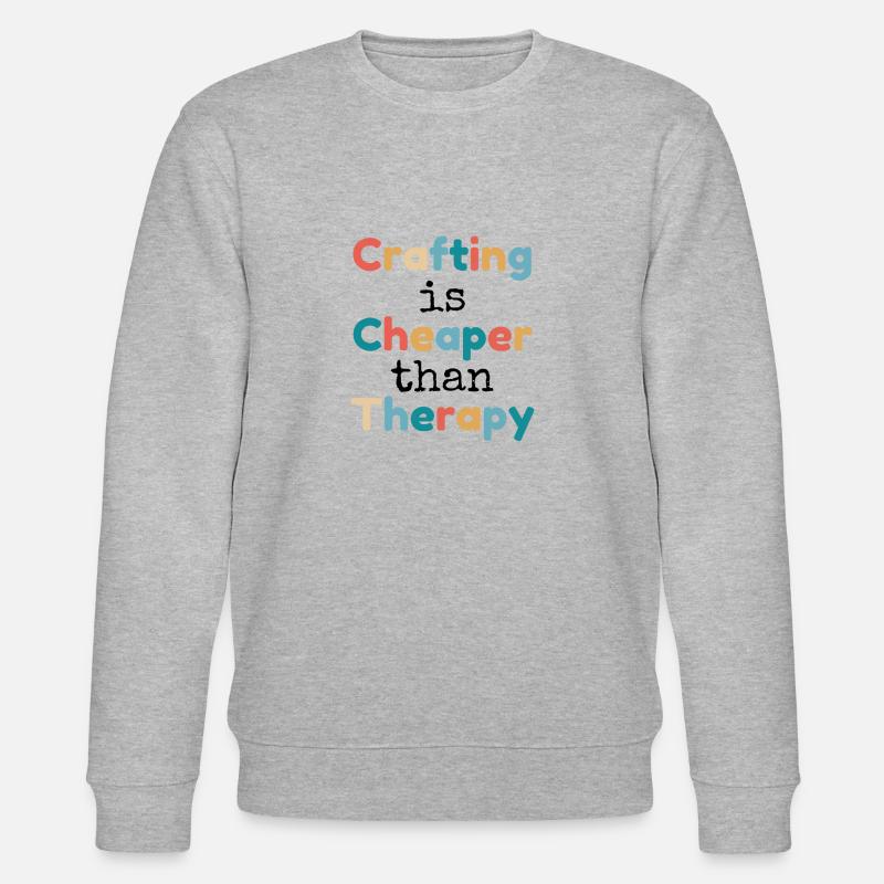 Crafting is Cheaper than Therapy - Stanley/Stella Unisex Bio-Sweatshirt CHANGER  - Grau meliert