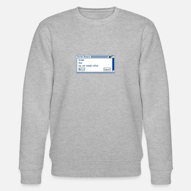 Coffee Checkbox System Request - Stanley/Stella CHANGER Unisex Organic Sweatshirt - undefined