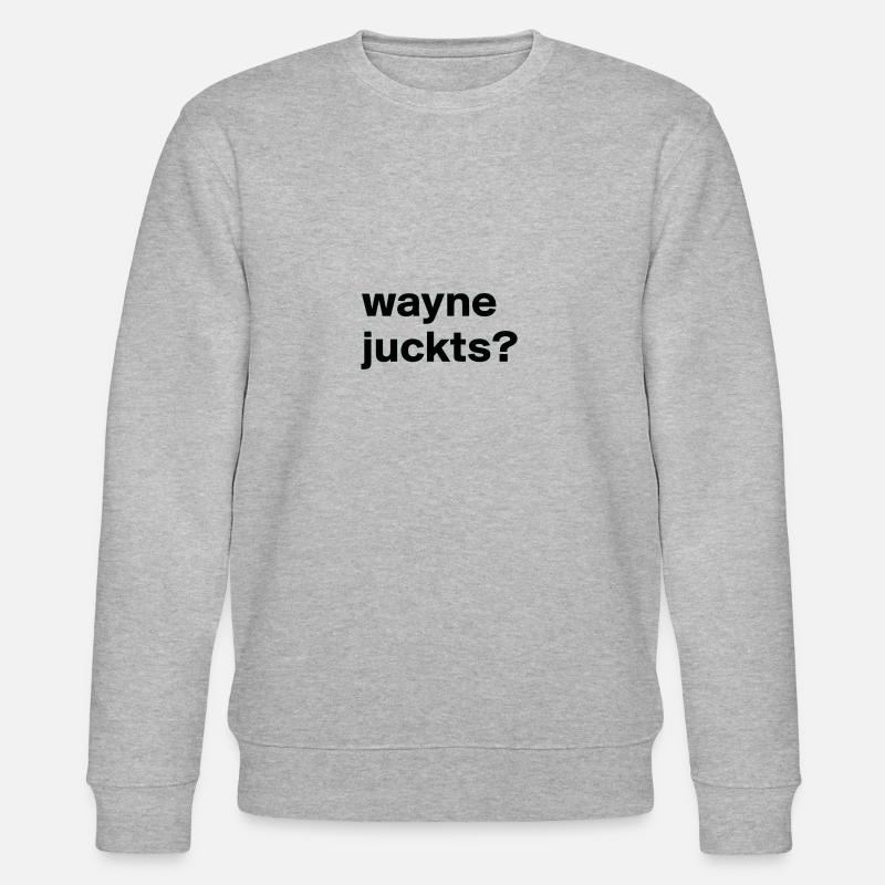 Spruch wayne - Stanley/Stella Unisex Bio-Sweatshirt CHANGER  - Grau meliert