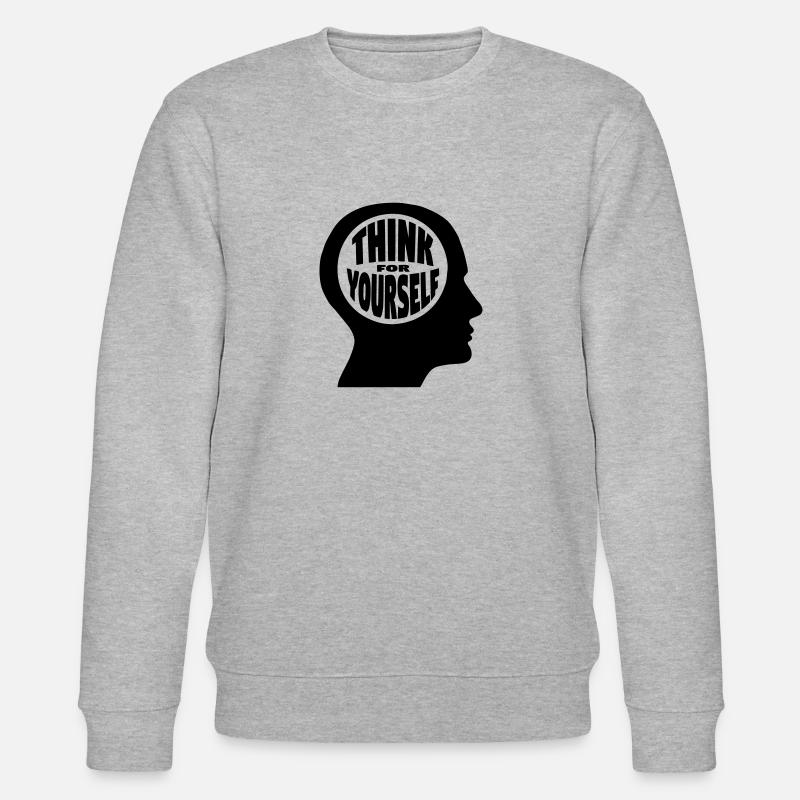 Tête creuse - Pensez par vous-même - Sweat bio CHANGER Stanley/Stella Unisexe - gris chiné