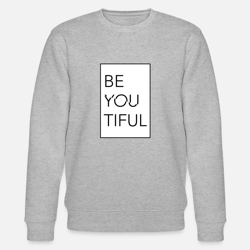 BE YOUTIFUL - Stanley/Stella Unisex Bio-Sweatshirt CHANGER  - Grau meliert