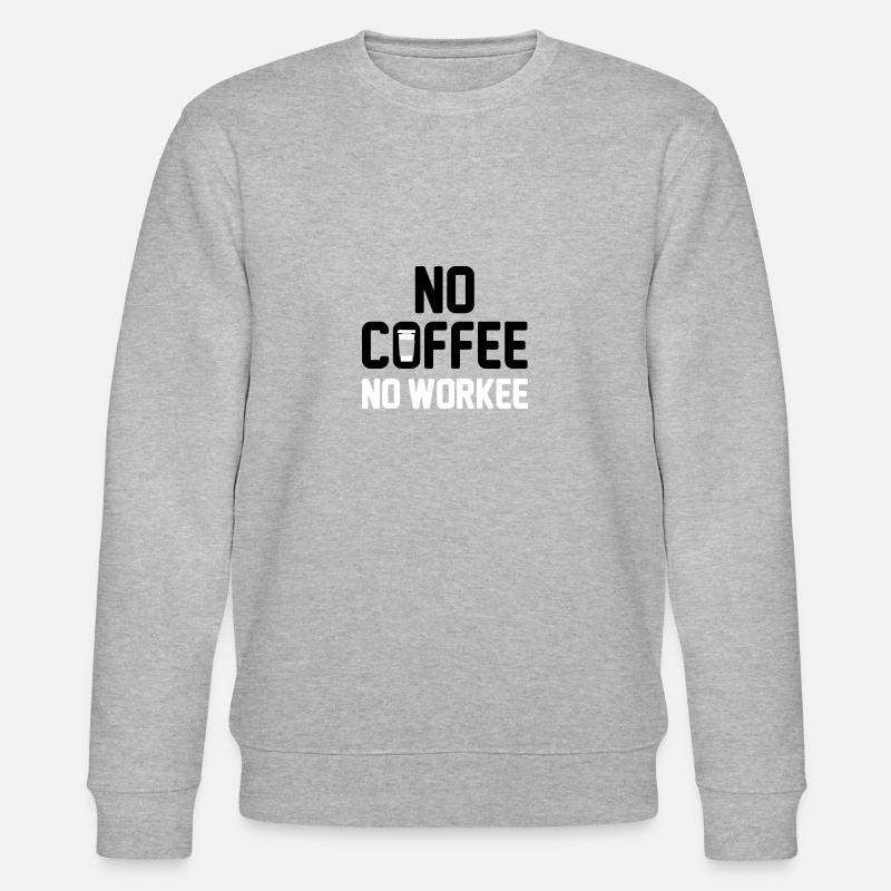 No Coffee No Work - Stanley/Stella Unisex Bio-Sweatshirt CHANGER  - Grau meliert