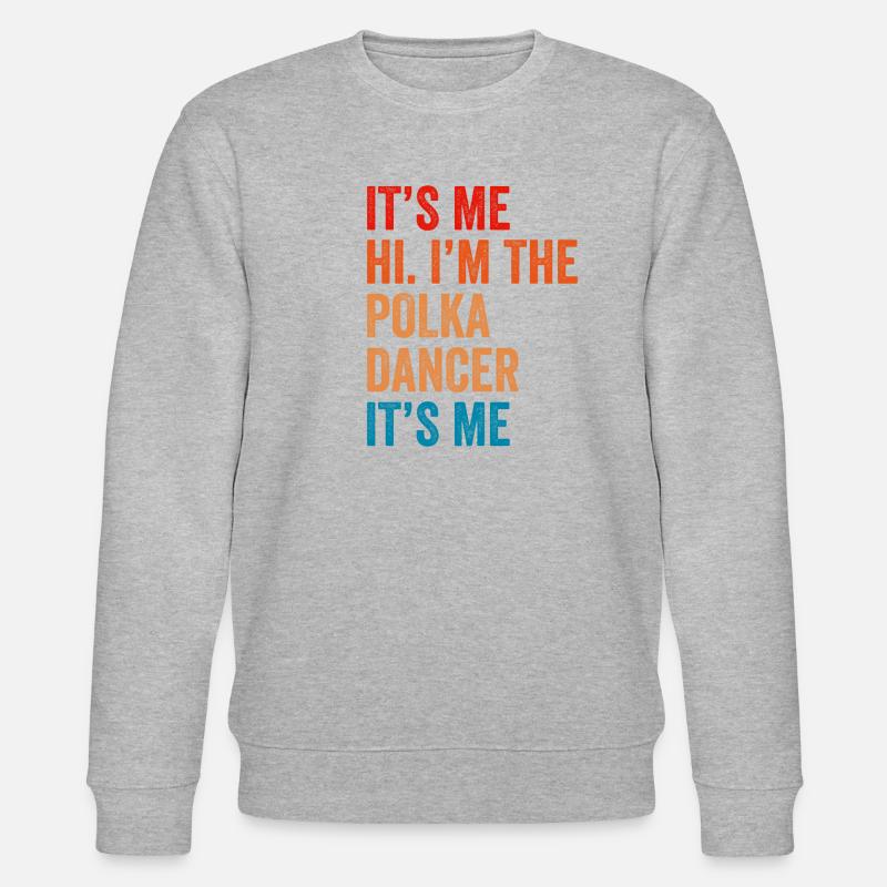 Witziger Polka Spruch - Stanley/Stella Unisex Bio-Sweatshirt CHANGER  - Grau meliert