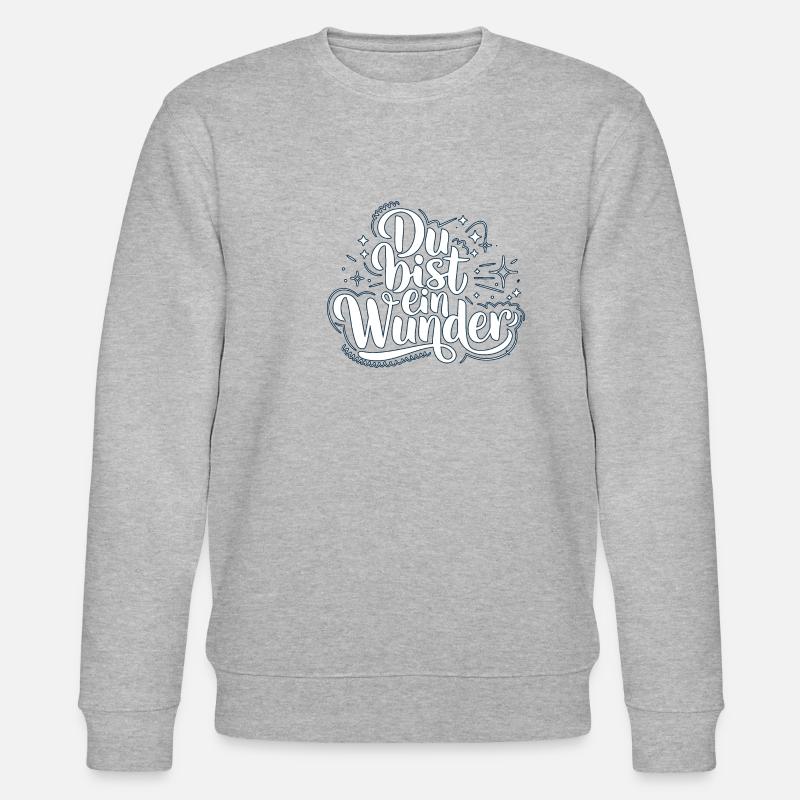 Du bist ein Wunder - Stanley/Stella Unisex Bio-Sweatshirt CHANGER  - Grau meliert