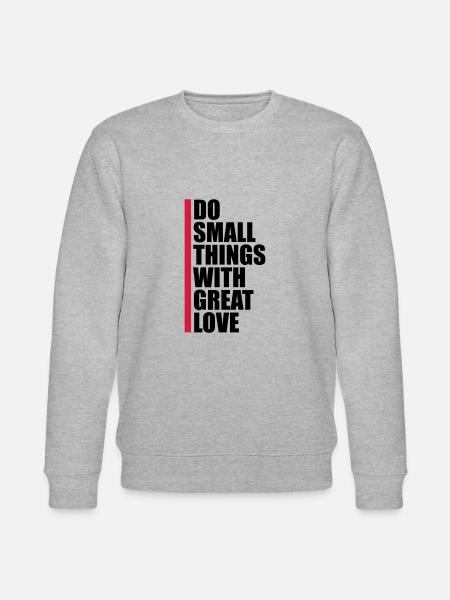 Quote do small things - Stanley/Stella CHANGER Unisex Organic Sweatshirt - heather grey