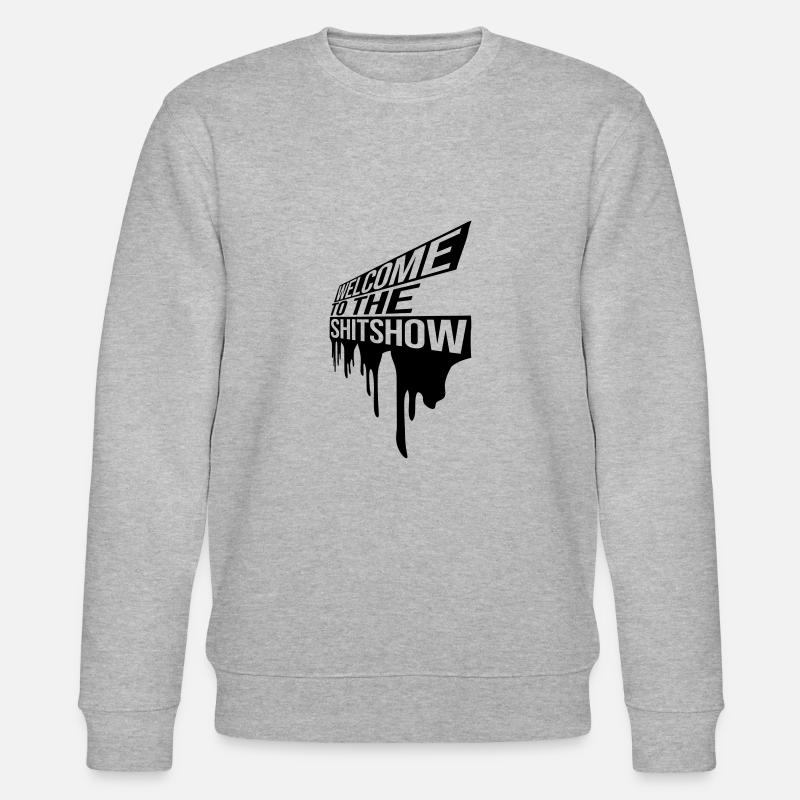 Welcome Shitshow Tropfen - Stanley/Stella Unisex Bio-Sweatshirt CHANGER  - Grau meliert