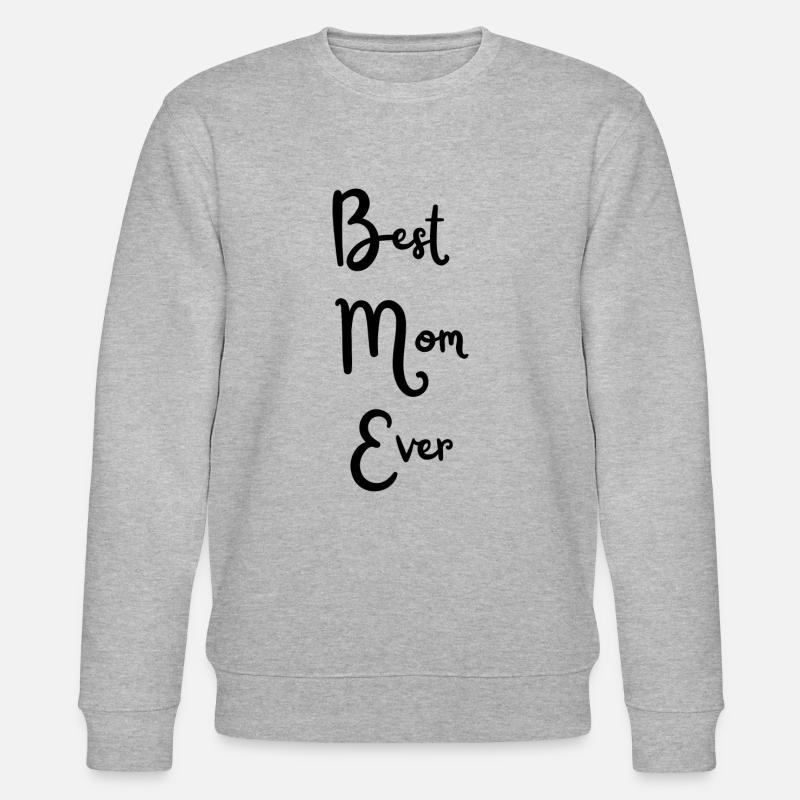 Best Mom Ever - Stanley/Stella Unisex Bio-Sweatshirt CHANGER  - Grau meliert