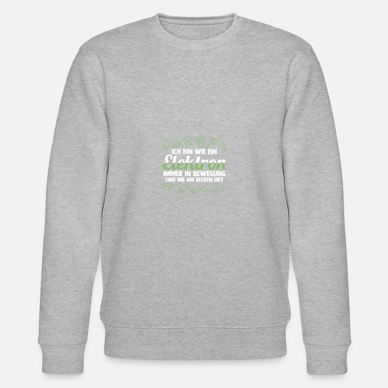 Chimiste Sciences Physique Chimie - Sweat bio CHANGER Stanley/Stella Unisexe - gris chiné
