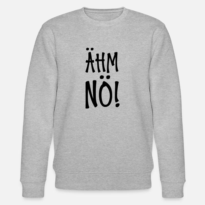 Ähm Nö - Stanley/Stella Unisex Bio-Sweatshirt CHANGER  - Grau meliert
