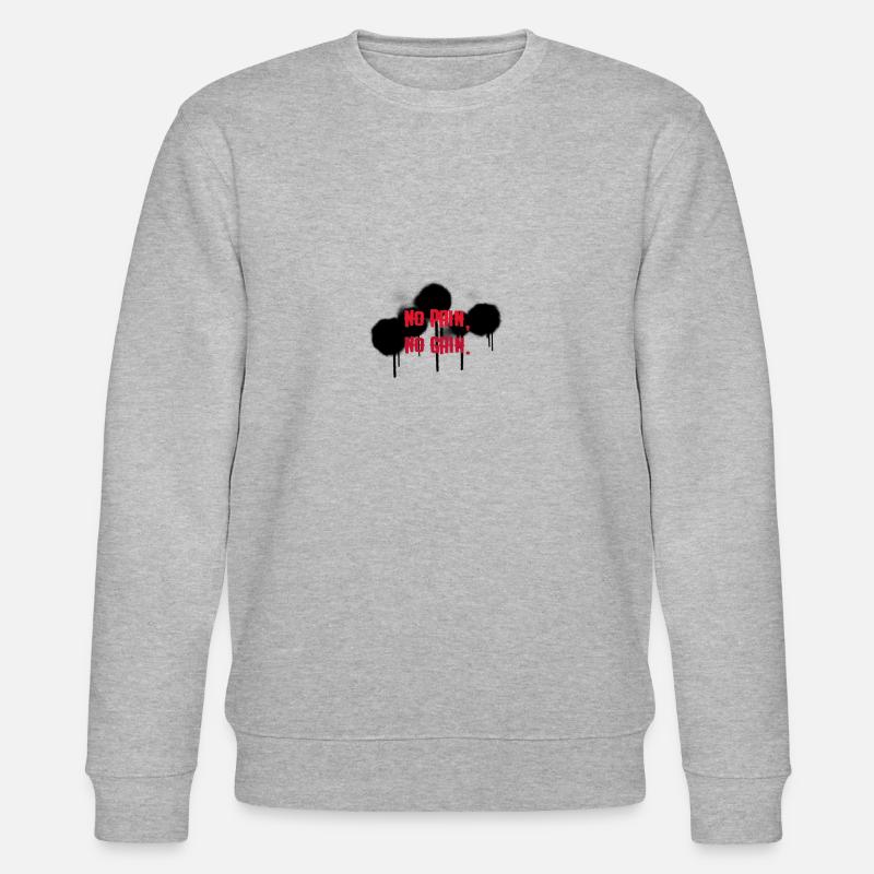 Conception No Pain NO GAIN - Sweat bio CHANGER Stanley/Stella Unisexe - gris chiné