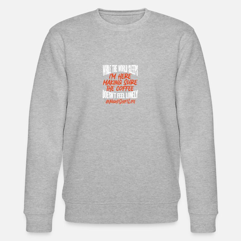 Infirmière de nuit - Sweat bio CHANGER Stanley/Stella Unisexe - gris chiné