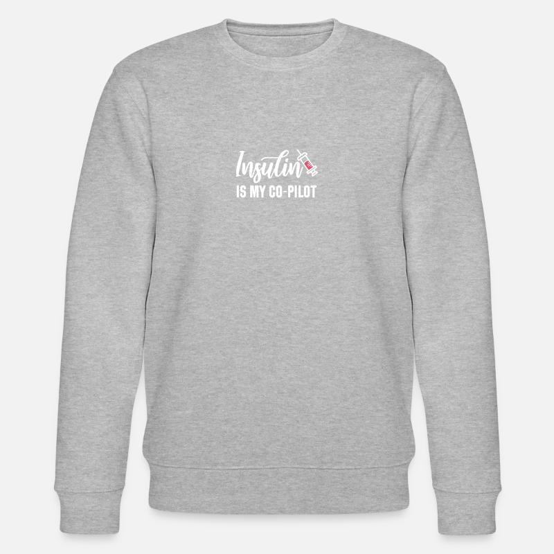 Insulin is my co-pilot - Stanley/Stella CHANGER Unisex Organic Sweatshirt - heather grey