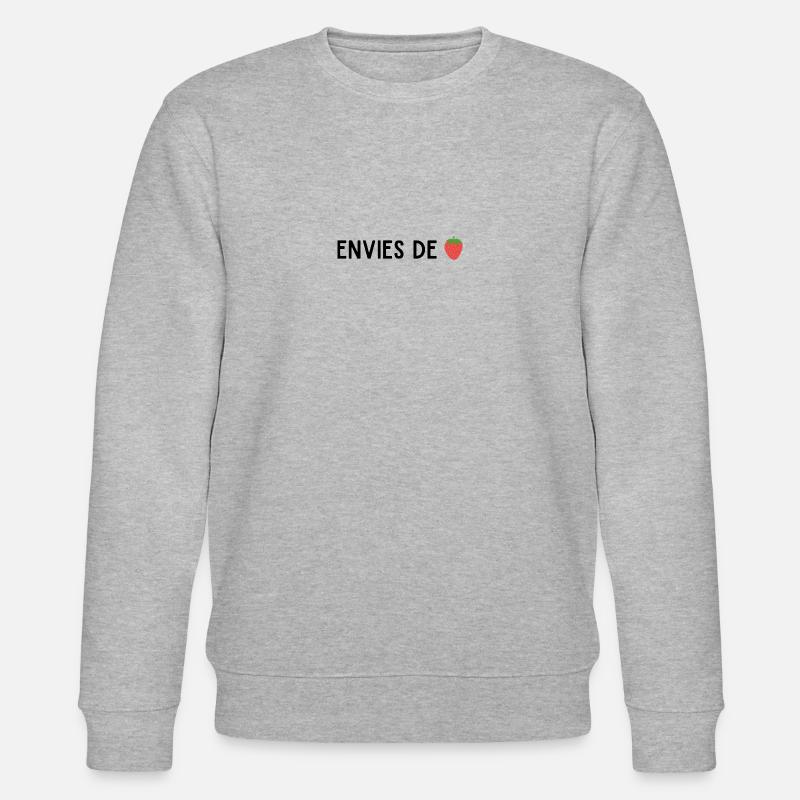Envies de fraises - Sweat bio CHANGER Stanley/Stella Unisexe - gris chiné