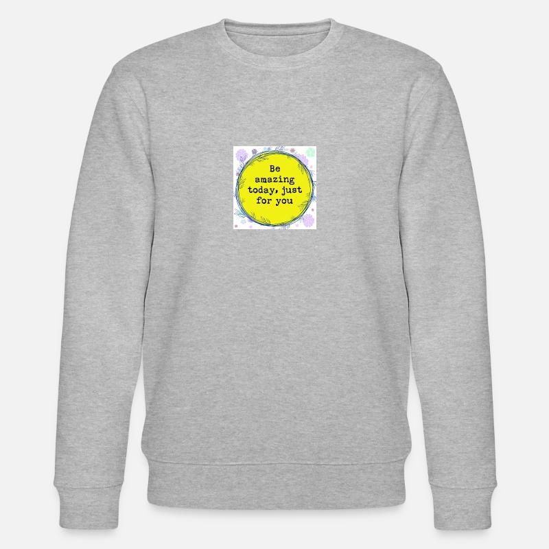 Live for yourself - Stanley/Stella CHANGER Unisex Organic Sweatshirt - heather grey
