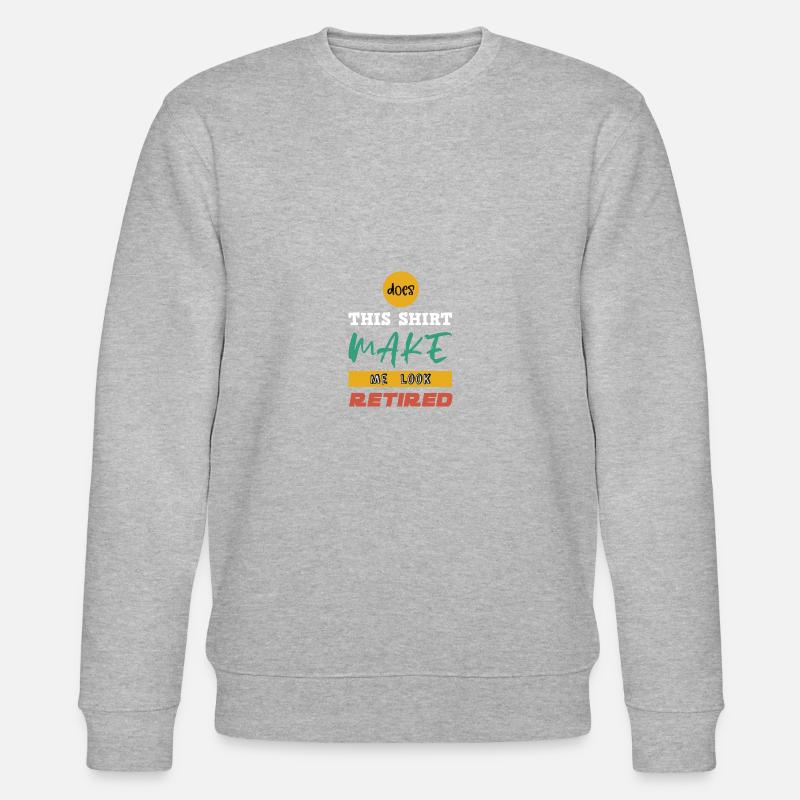 Rente Pension Rentner Geschenk - Stanley/Stella Unisex Bio-Sweatshirt CHANGER  - Grau meliert