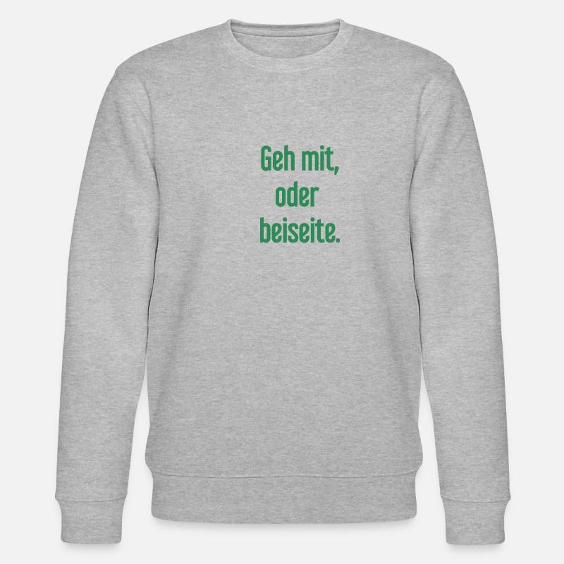 Geh mit oder beiseite - Stanley/Stella Unisex Bio-Sweatshirt CHANGER  - Grau meliert