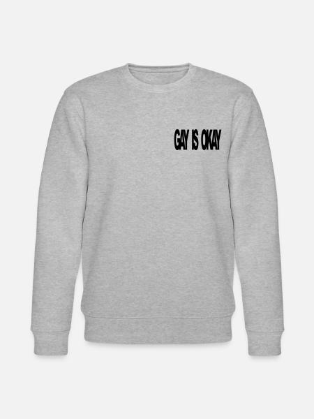 Gay is okay - Stanley/Stella CHANGER Unisex Organic Sweatshirt - heather grey